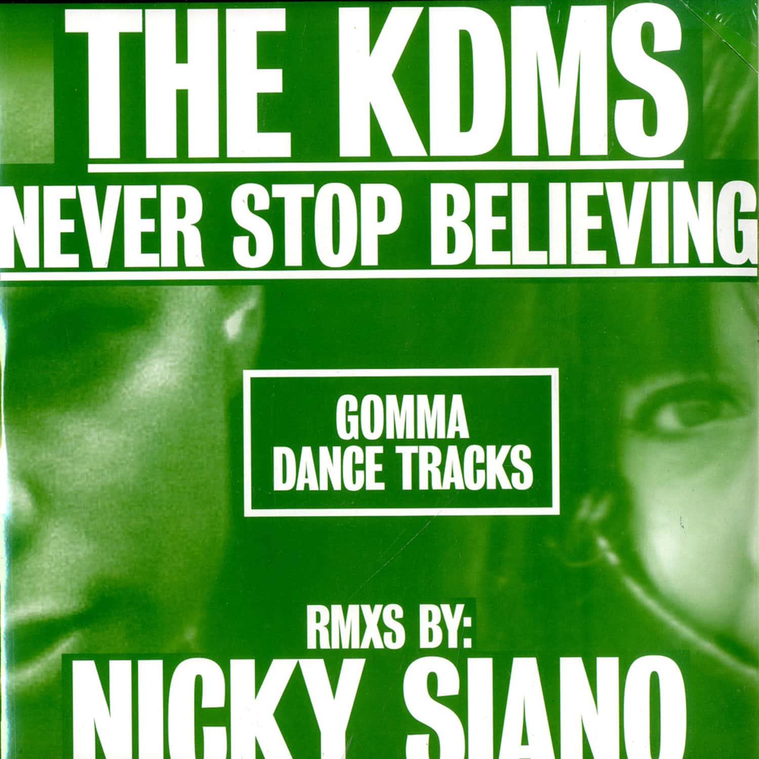 The KDMS - NEVER STOP BELIEVING