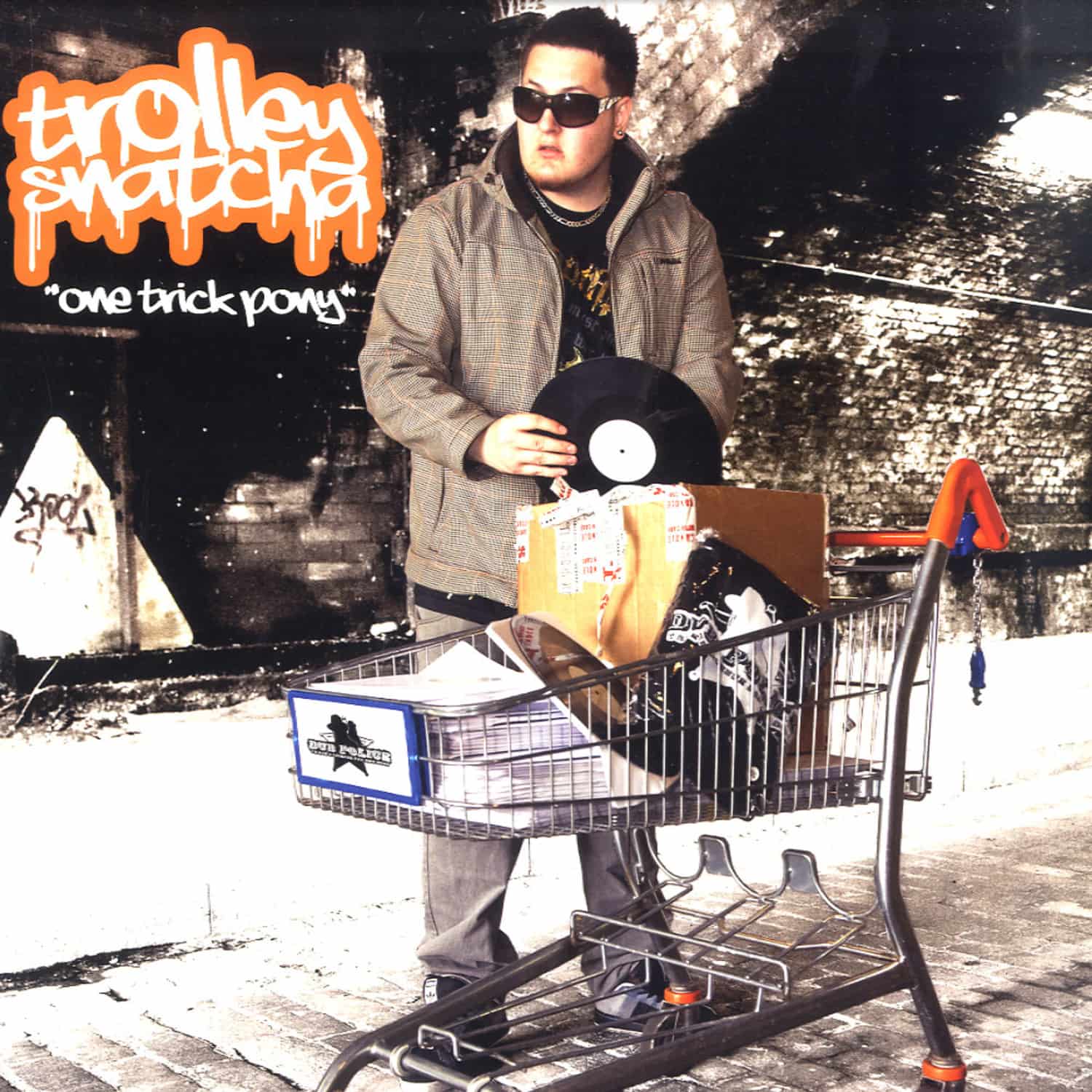 Trolley Snatcha - ONE TRICK PONY EP 