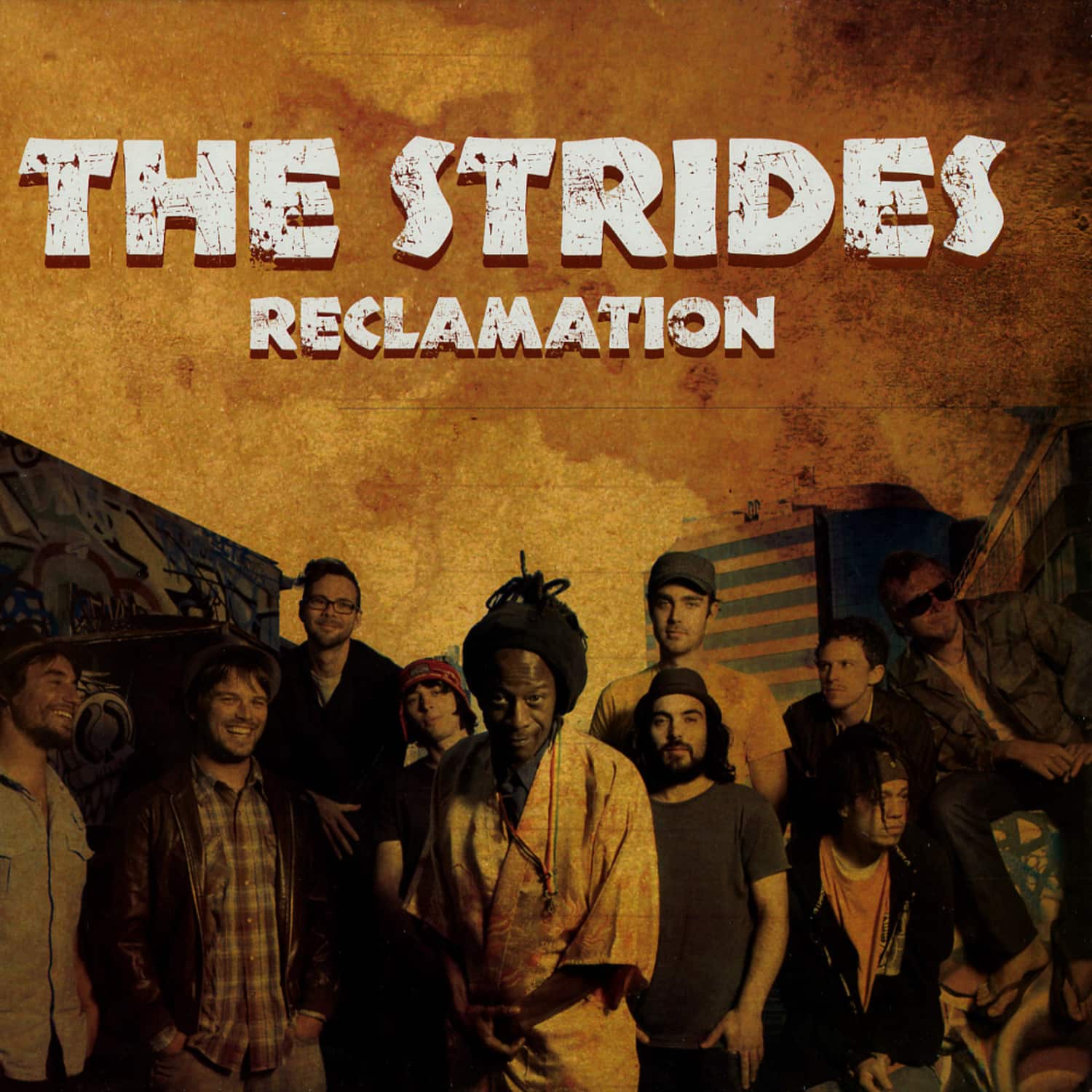 The Strides - RECLAMATION