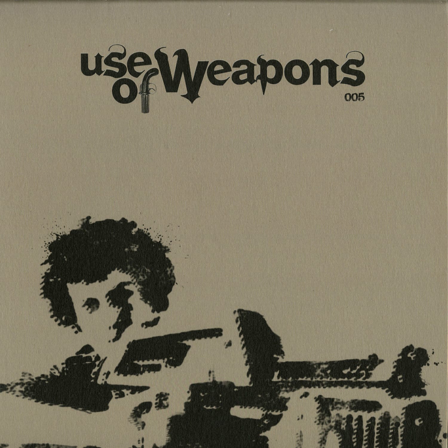Various Artists - USE OF WEAPONS 005