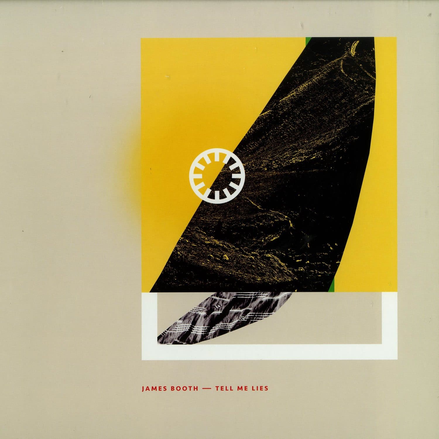 James Booth - TELL ME LIES