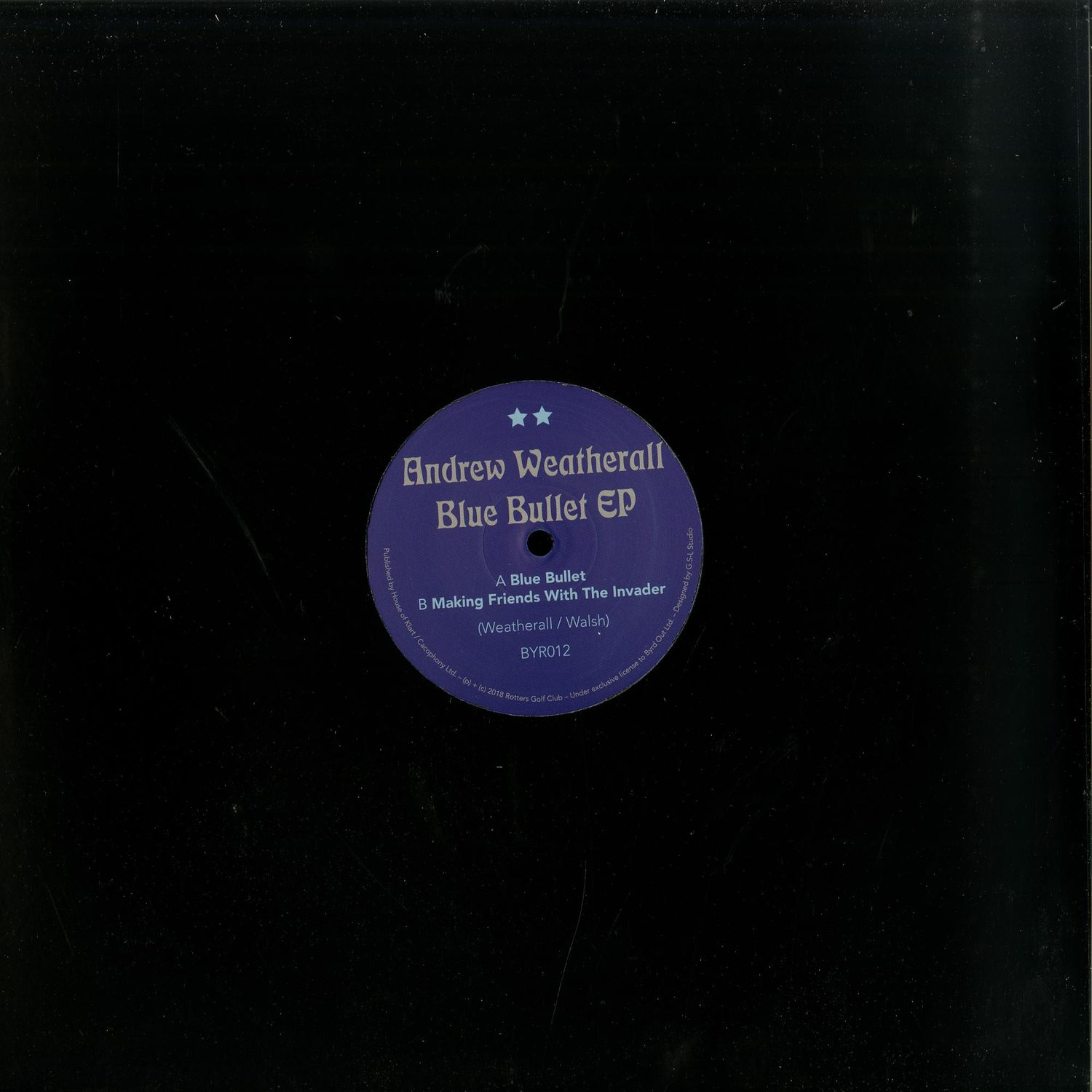 Andrew Weatherall - BLUE BULLET EP
