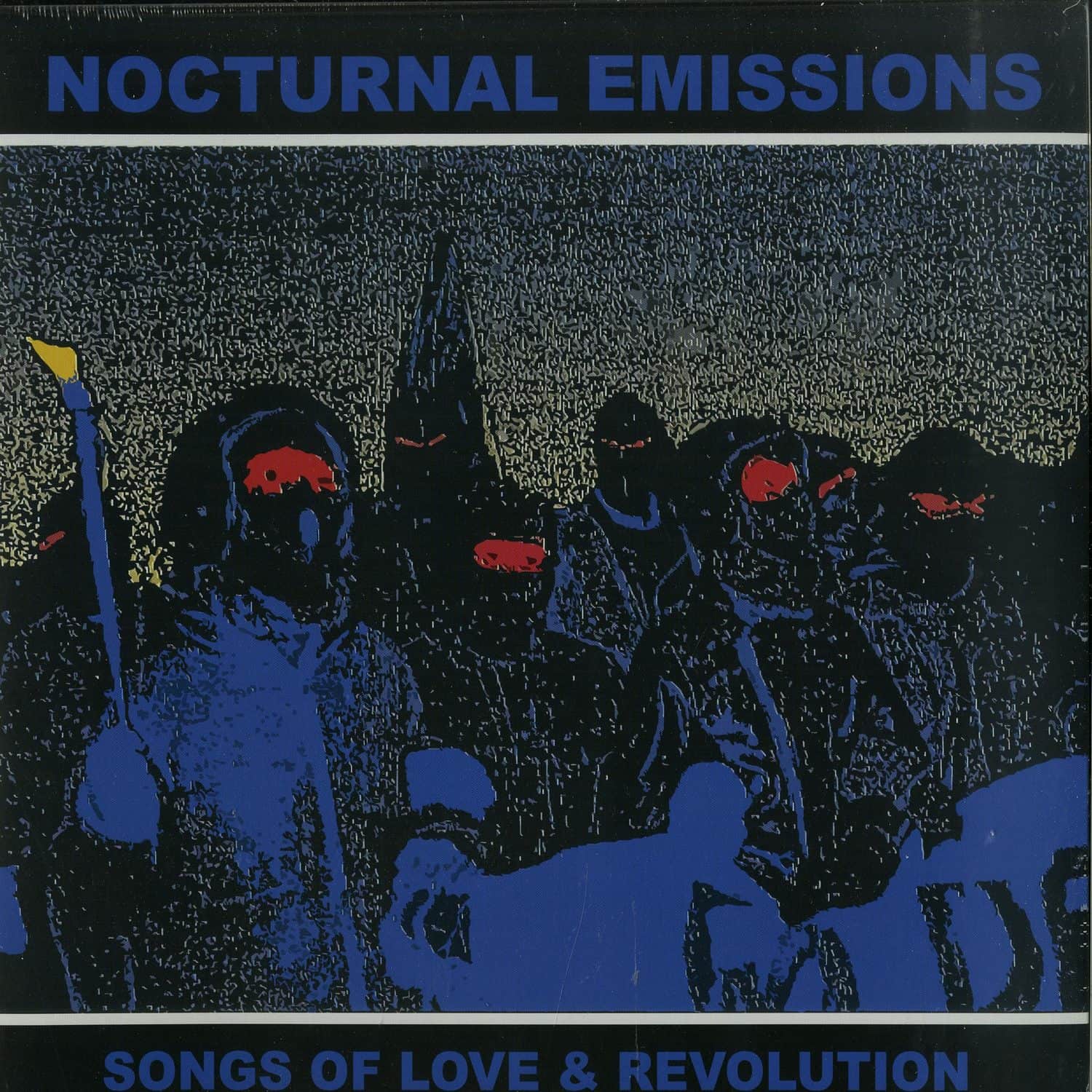 Nocturnal Emissions - SONGS OF LOVE AND REVOLUTION 
