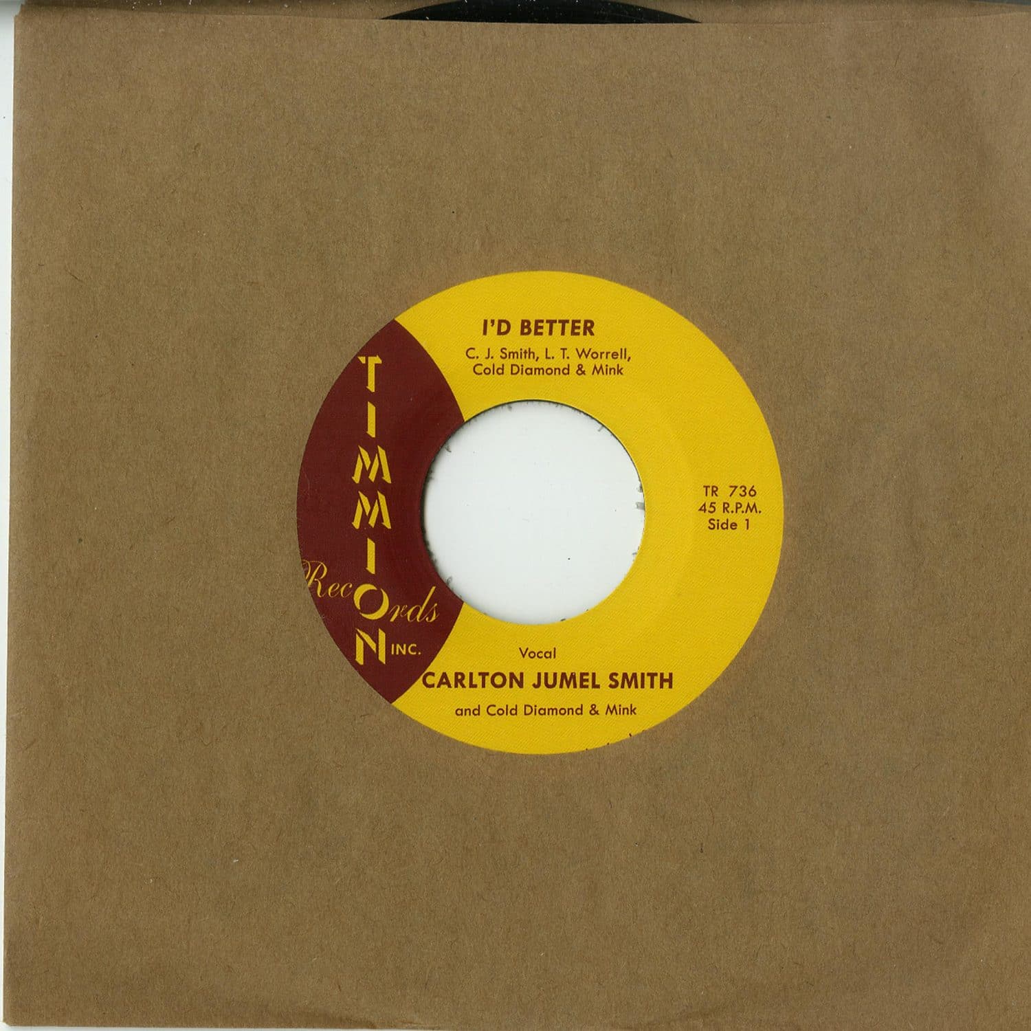 Carlton Jumel Smith & Cold Diamond & Mink - I D BETTER 