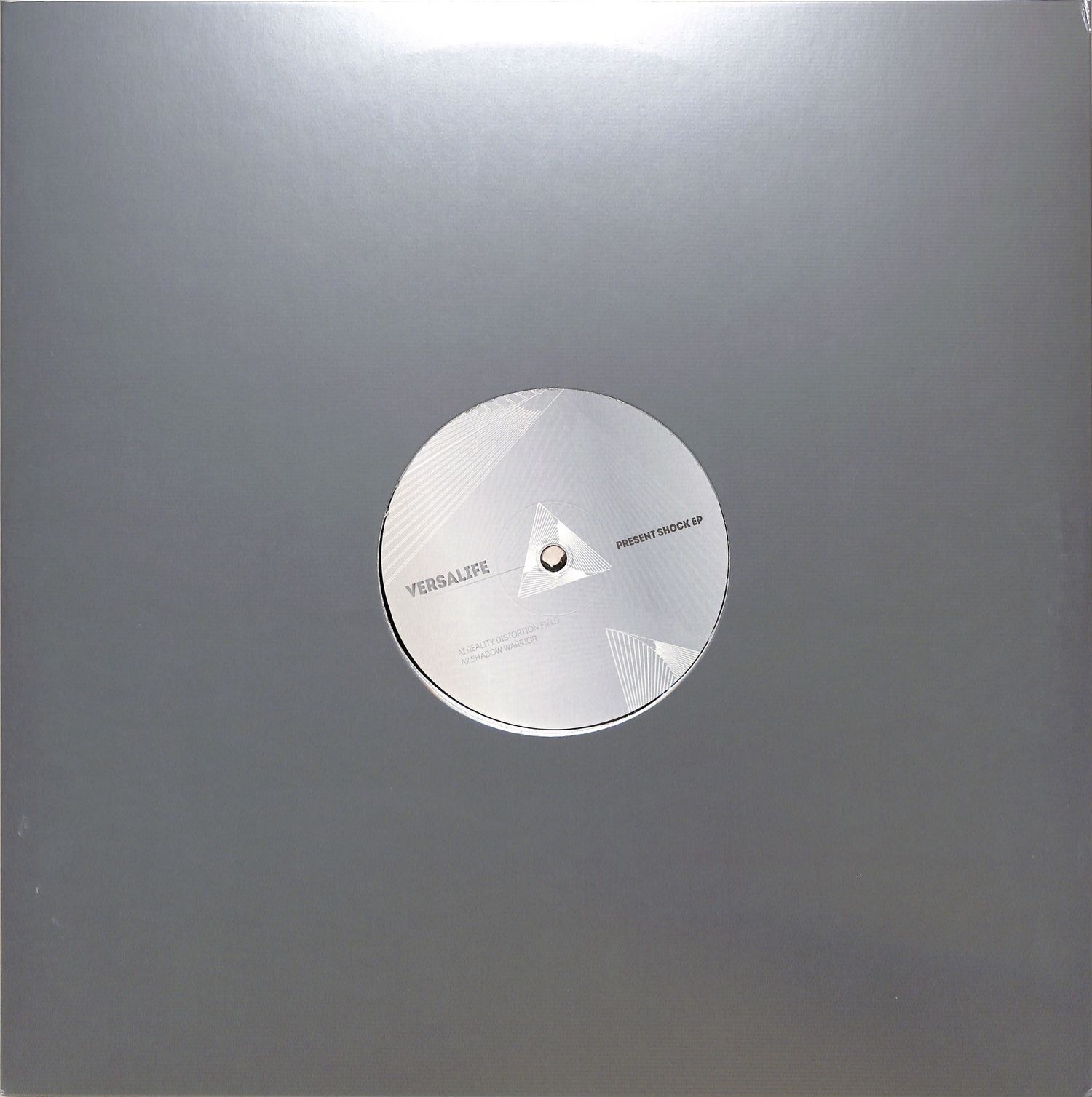 Versalife - PRESENT SHOCK EP