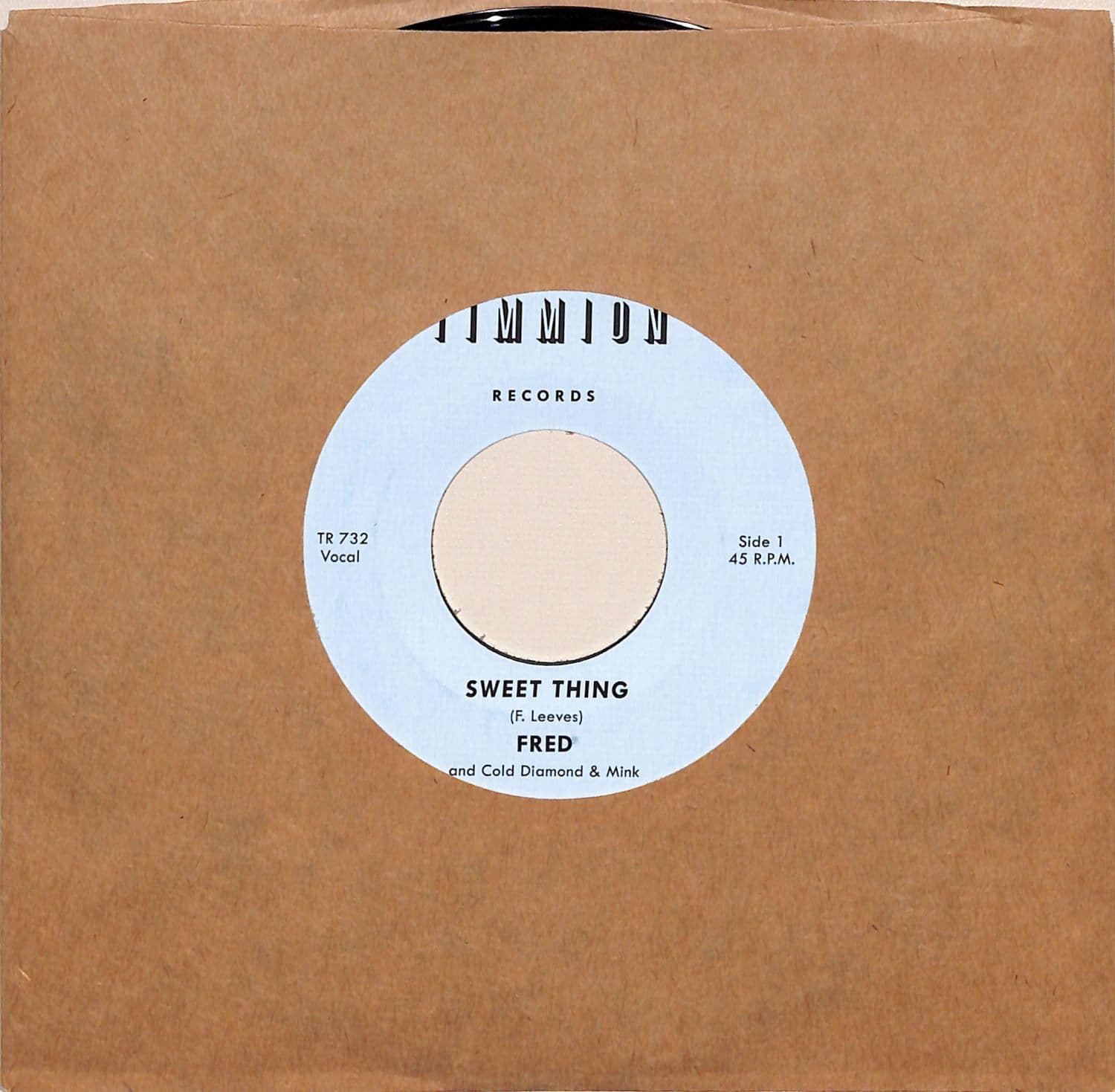Fred ft. Cold Diamond & Mink - SWEET THING / MY BABY S OUTTA SIGHT 