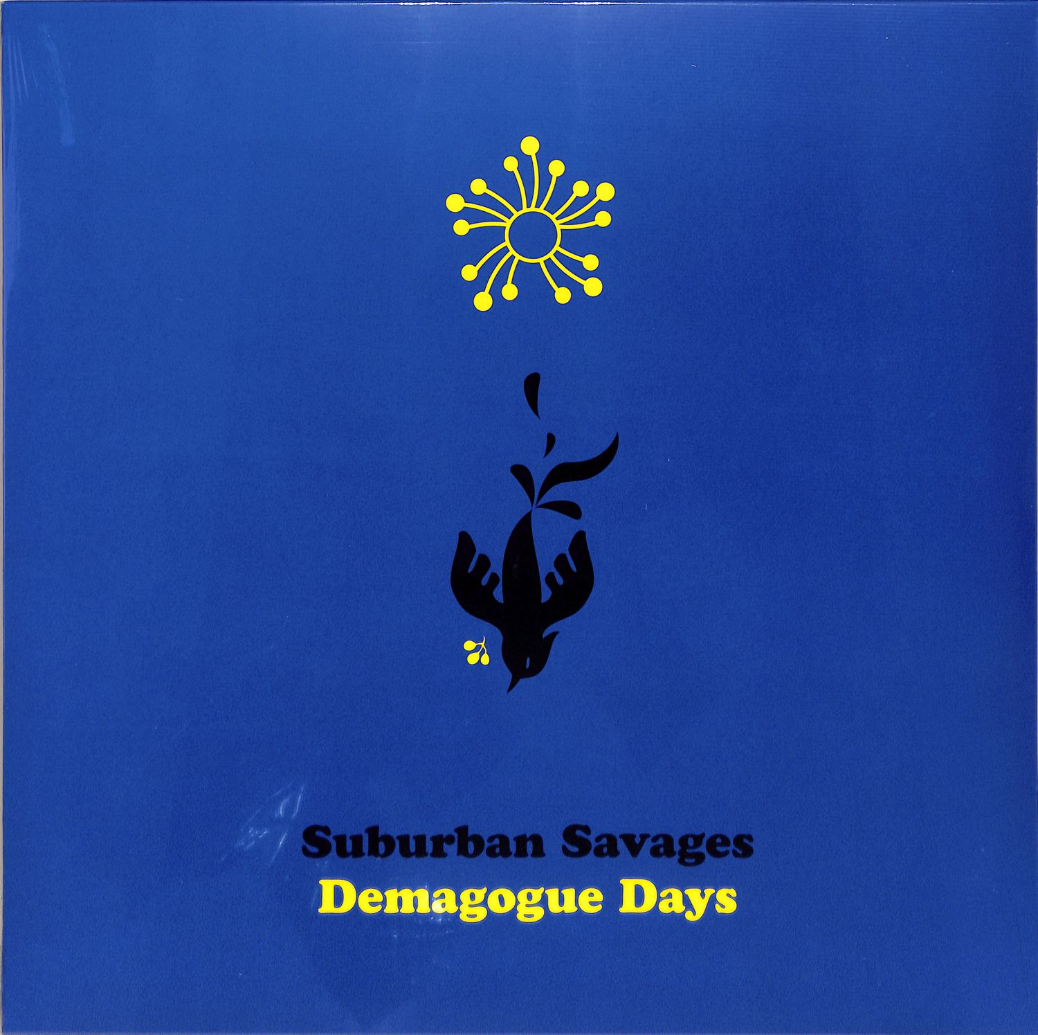 Suburban Savages - DEMAGOGUE DAYS 