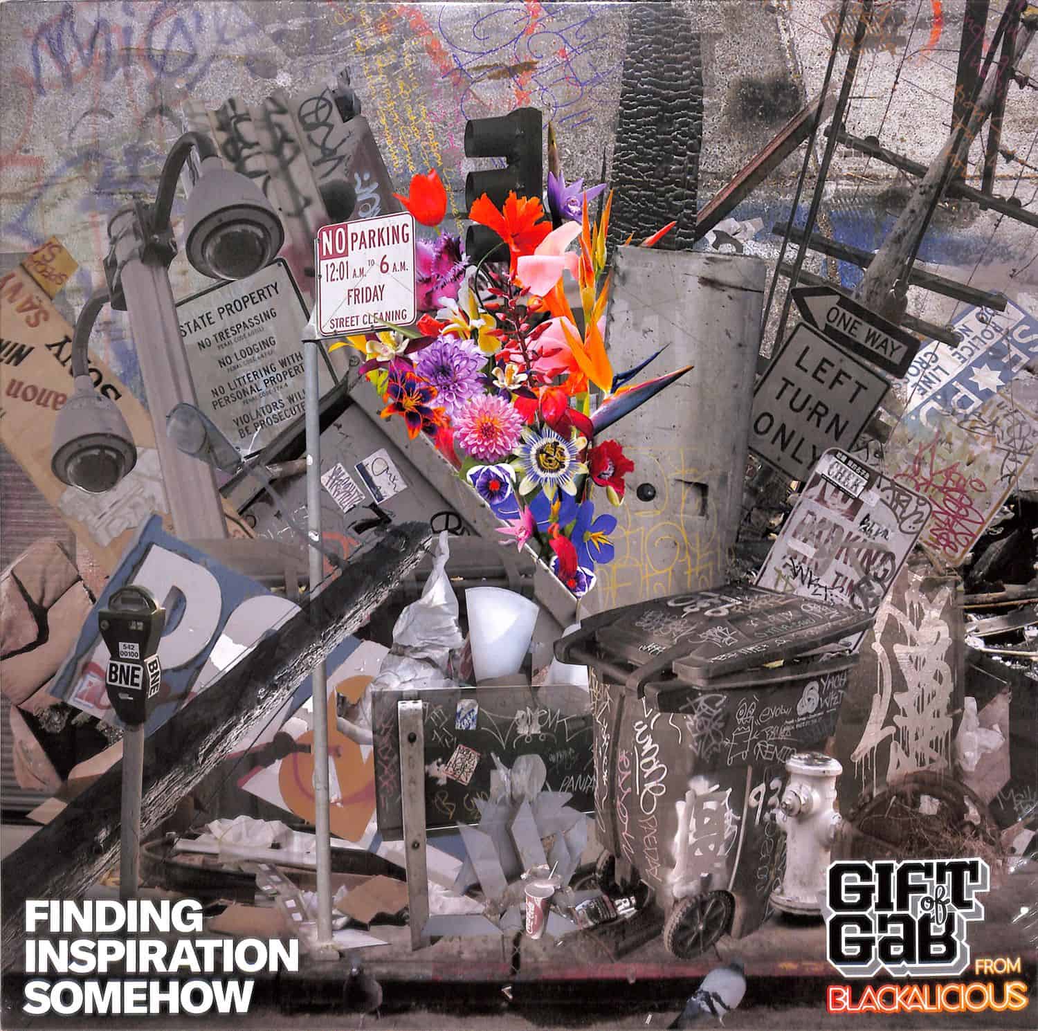 Gift Of Gab - FINDING INSPIRATION SOMEHOW 