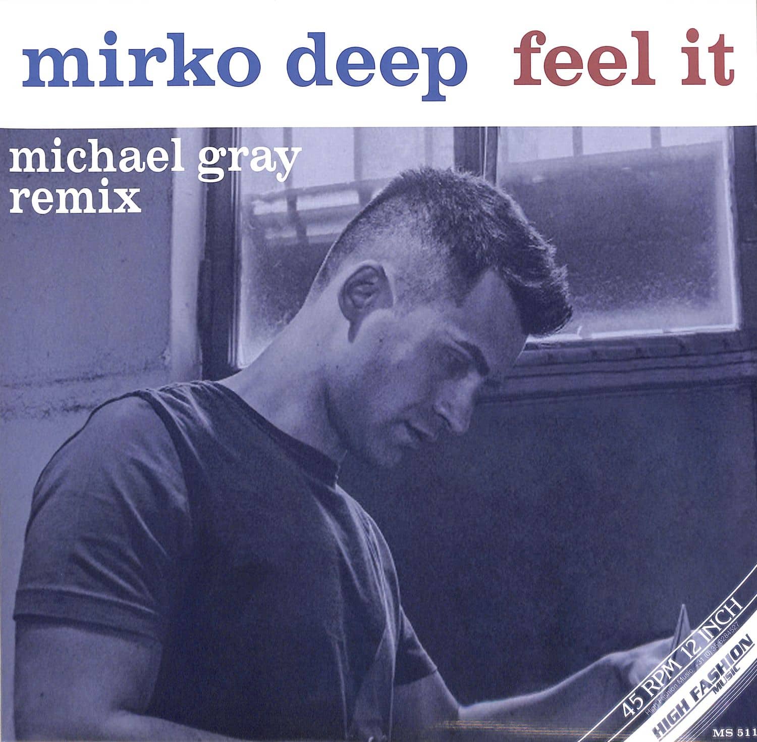 Mirko Deep - FEEL IT