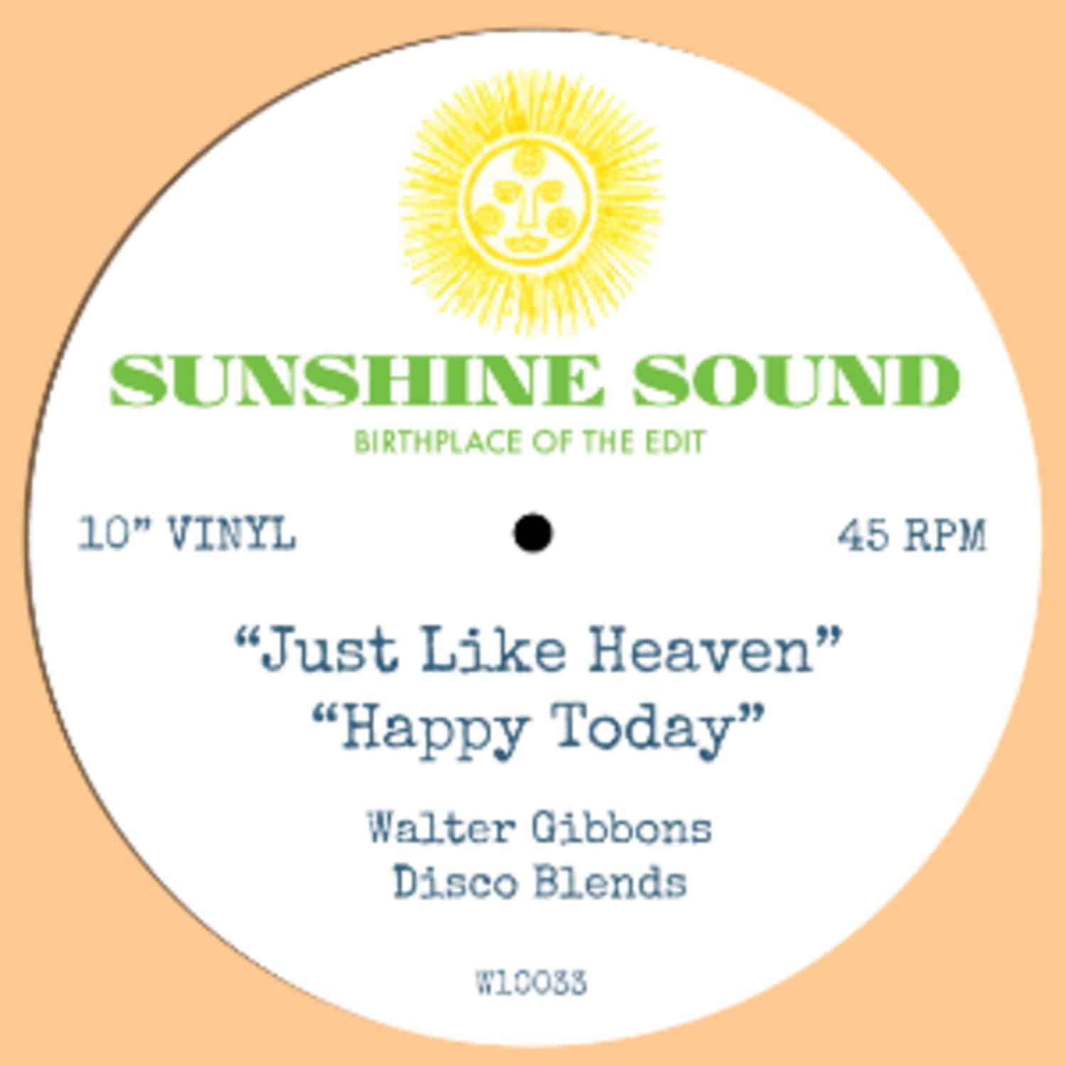 Walter Gibbons Disco Blends - JUST LIKE HEAVEN / HAPPY TODAY 