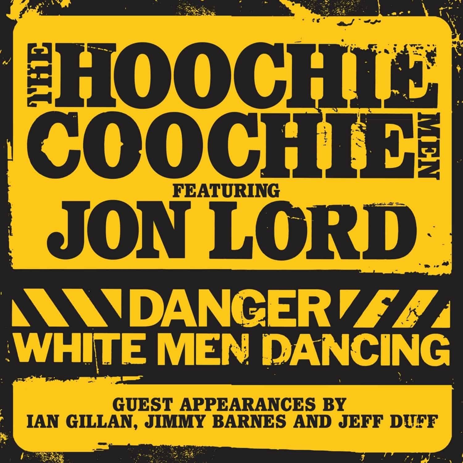 Hoochie Coochie Men - DANGER:WHITE MEN DANCING 