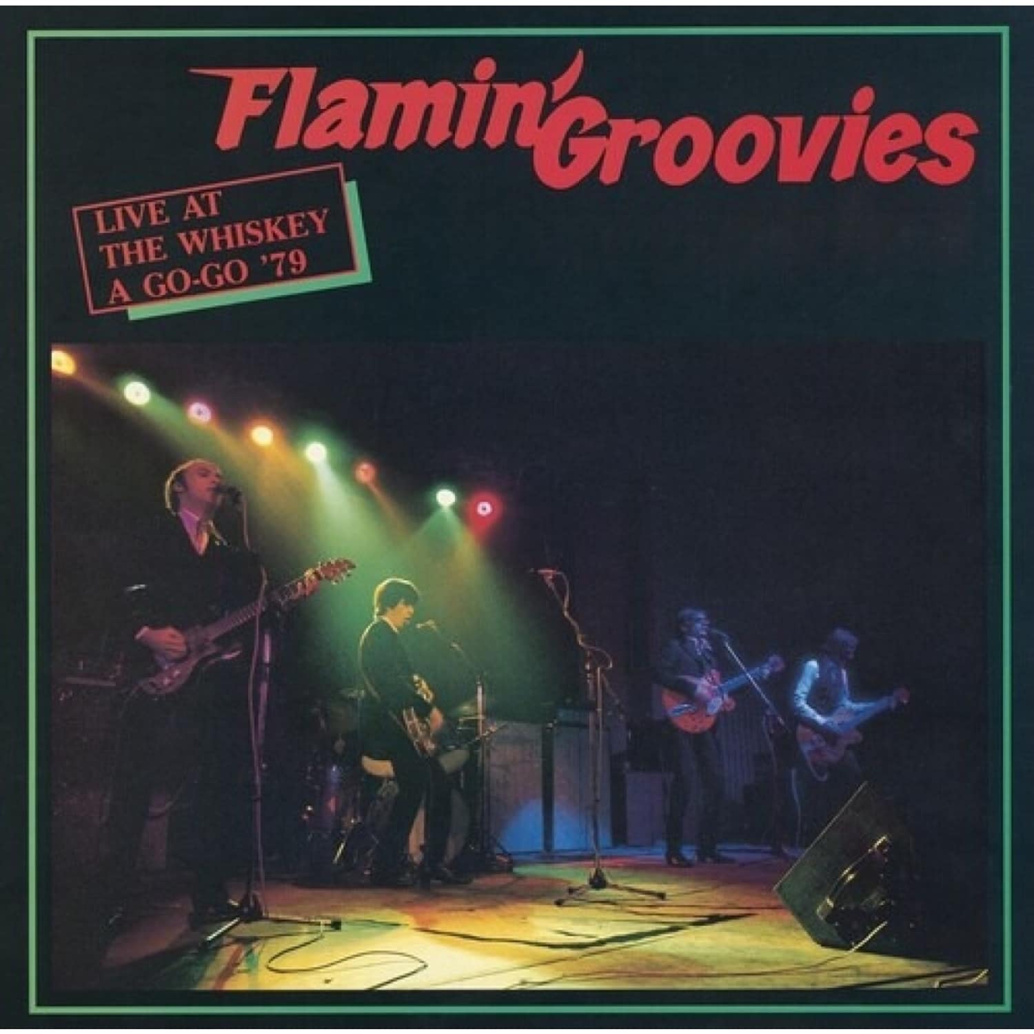 Flamin Groovies - LIVE AT THE WHISKEY A GO-GO 79 