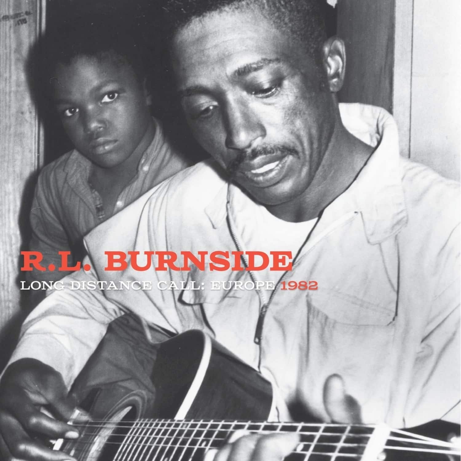 R.L. Burnside - LONG DISTANCE CALL: EUROPE, 1982 