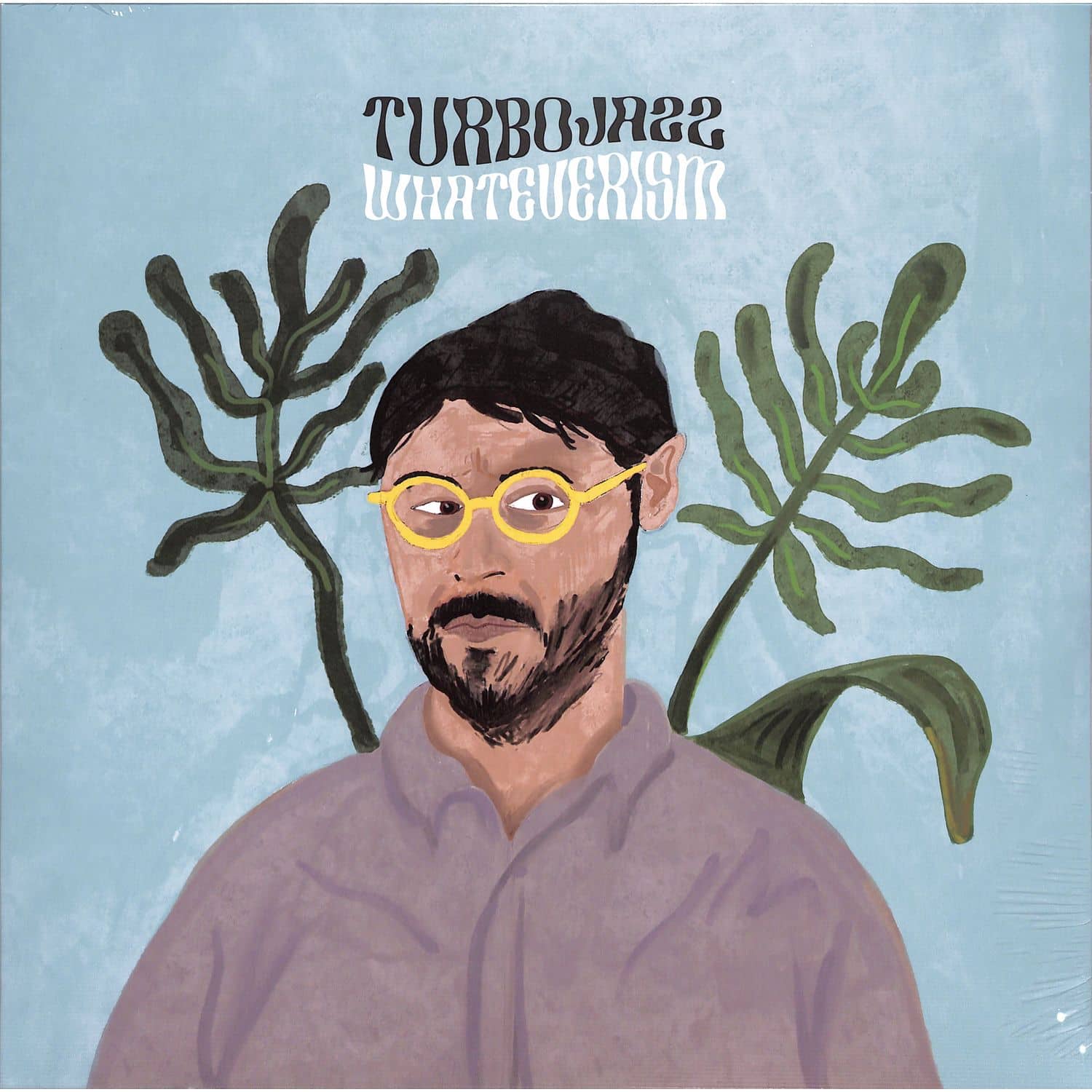 Turbojazz - WHATEVERISM 