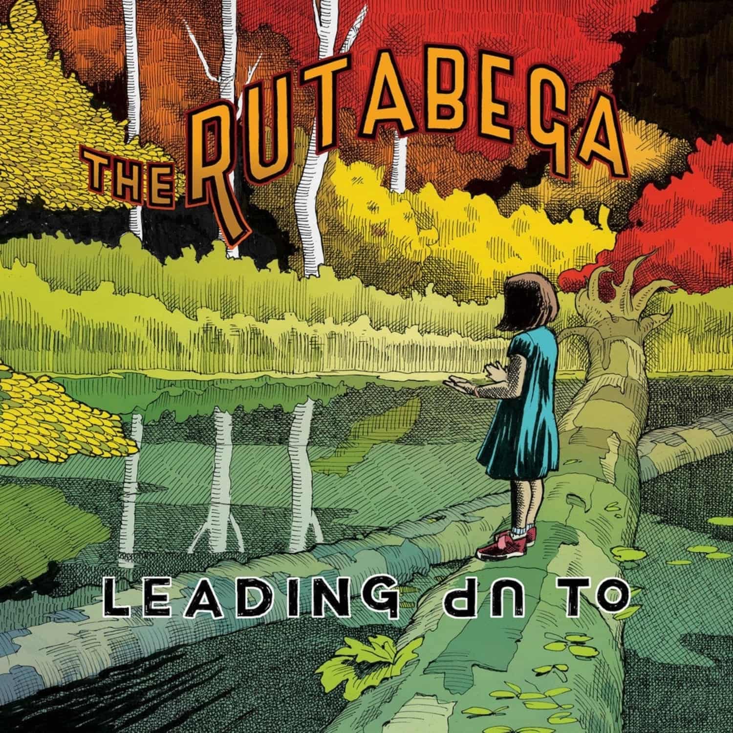 Rutabega - LEADING UP TO 