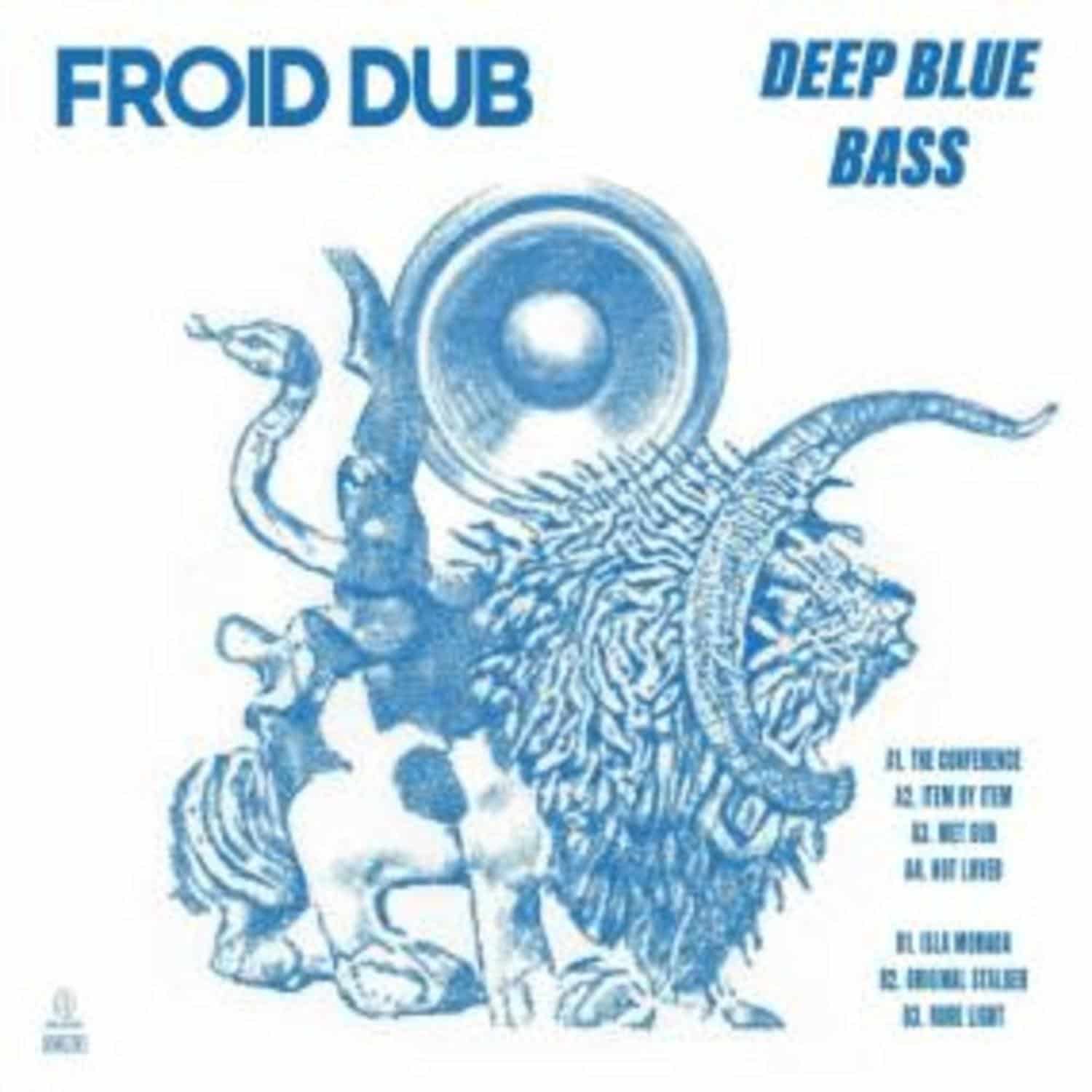 Froid Dub - DEEP BLUE BASS 