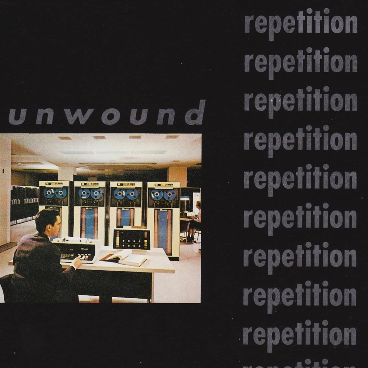 Unwound - REPETITION 