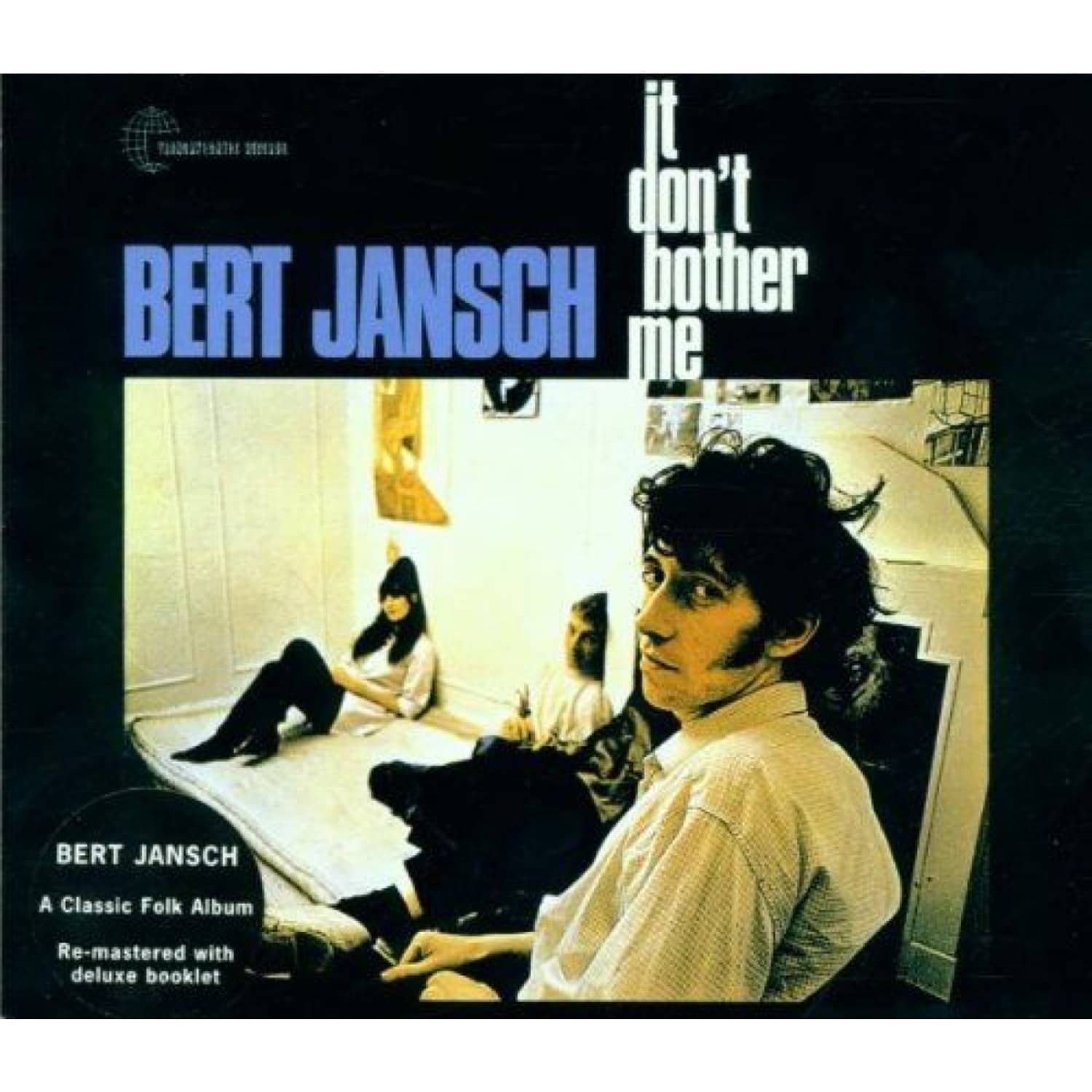 Bert Jansch - IT DON T BOTHER ME 