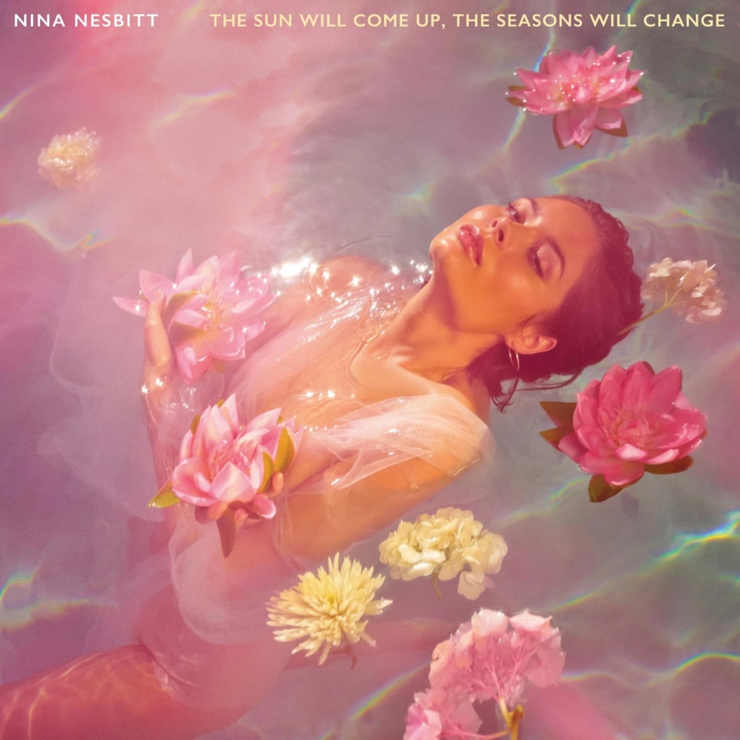 Nina Nesbitt - THE SUN WILL COME UP,THE SEASONS WILL CHANGE 