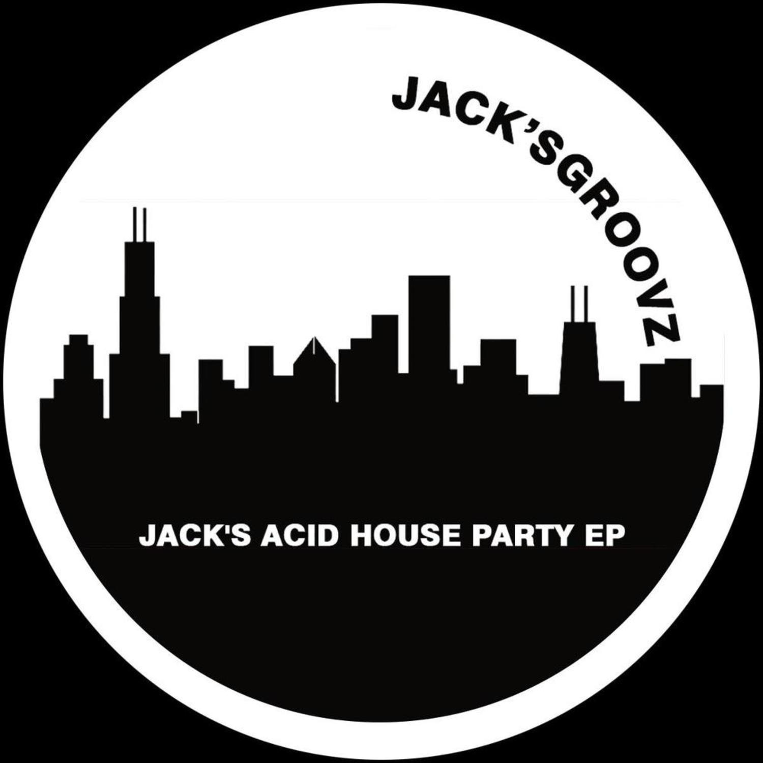Unknown Artist - JACKS ACID PARTY IN OUR HOUSE 