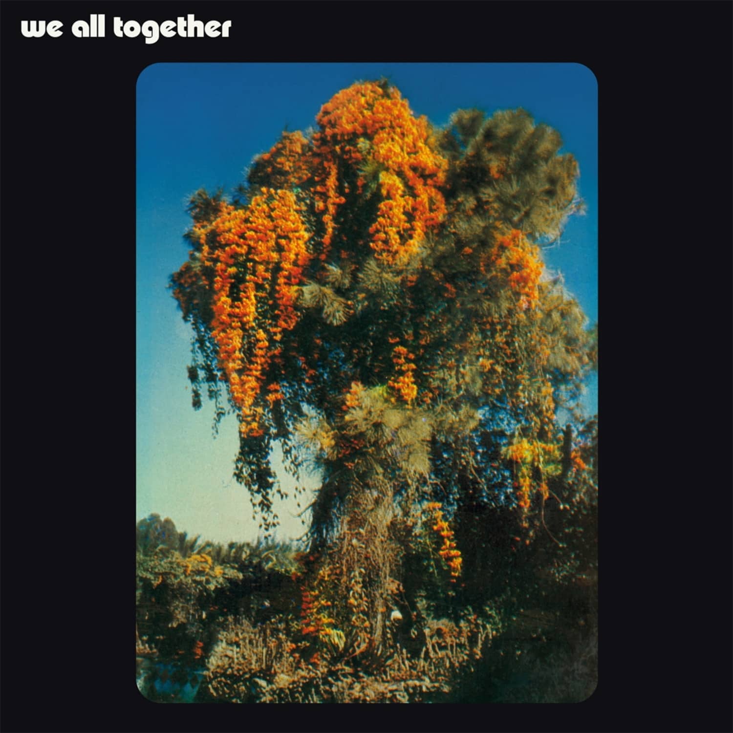 We All Together - WE ALL TOGETHER 