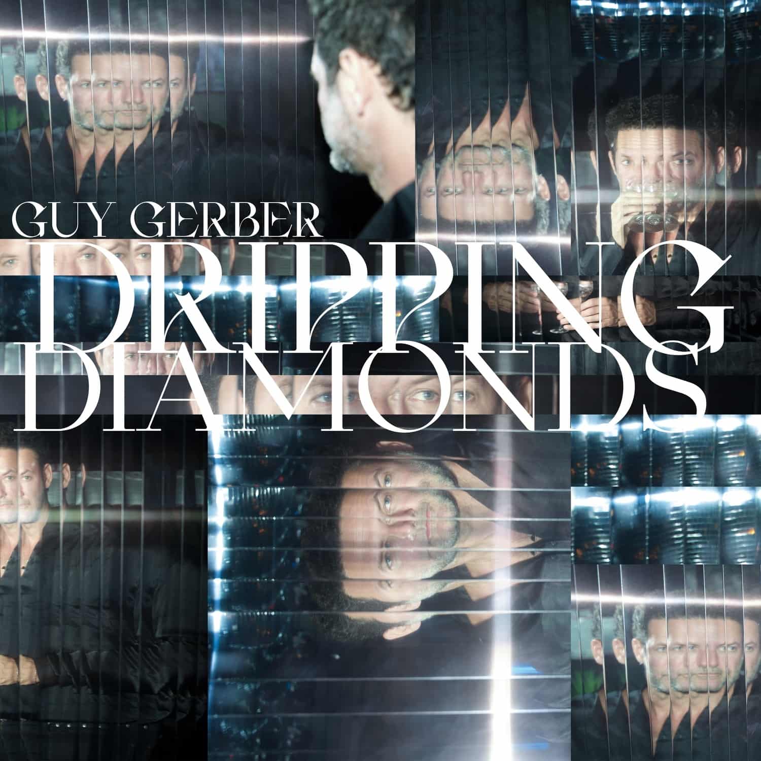 Guy Gerber - DRIPPING DIAMONDS