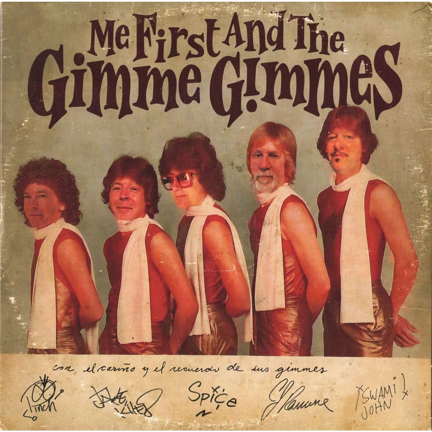 Me First And The Gimme Gimmes - MOST PEOPLE I KNOW THINK THAT I M CRAZY 