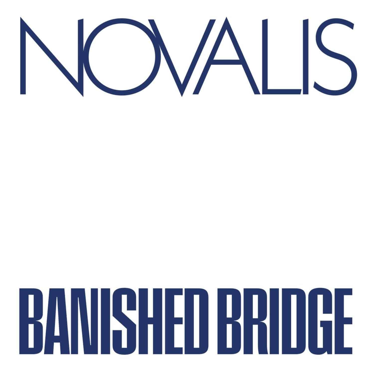 Novalis - BANISHED BRIDGE 