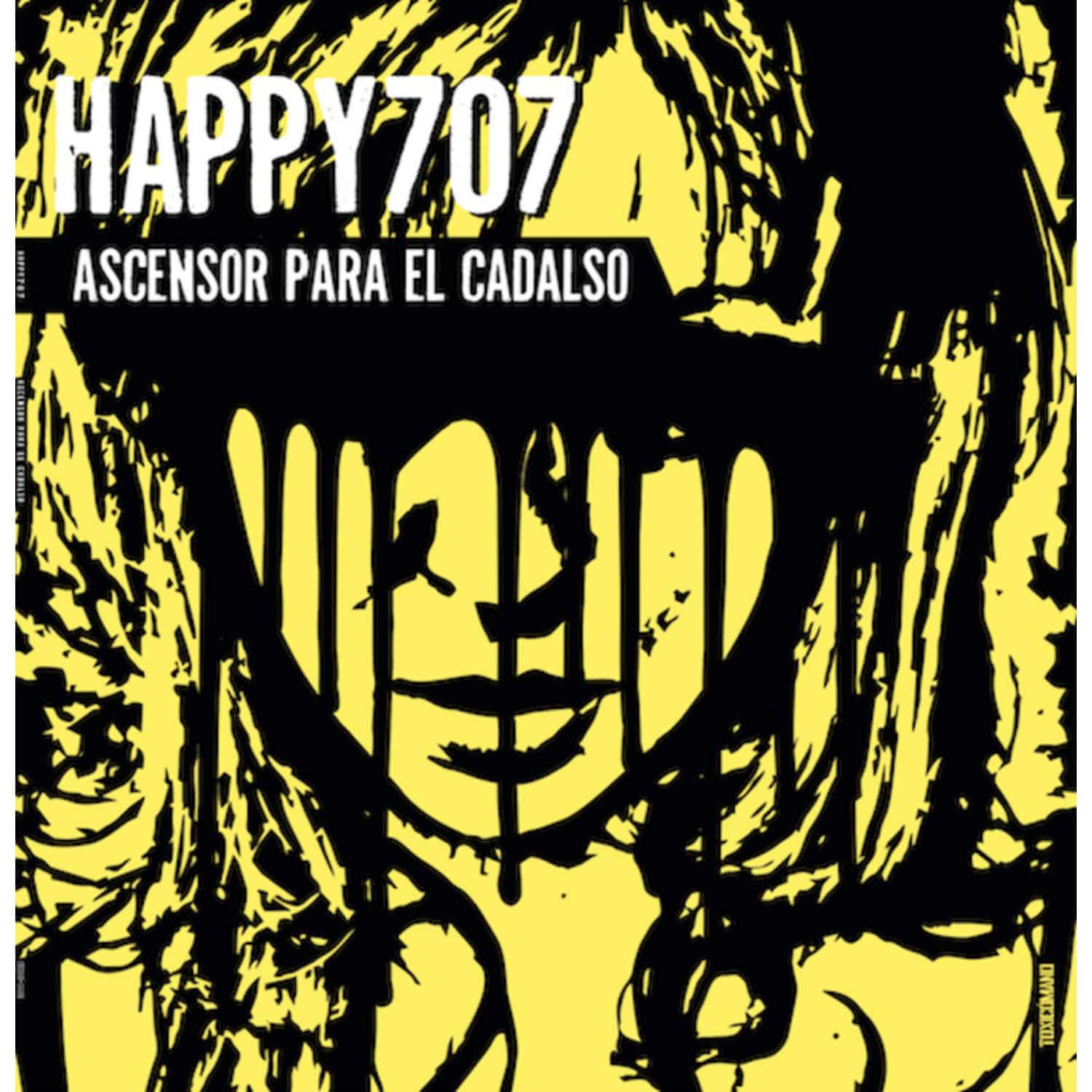 Happy707 - ASCENCOR PARA EL CADALSO EP