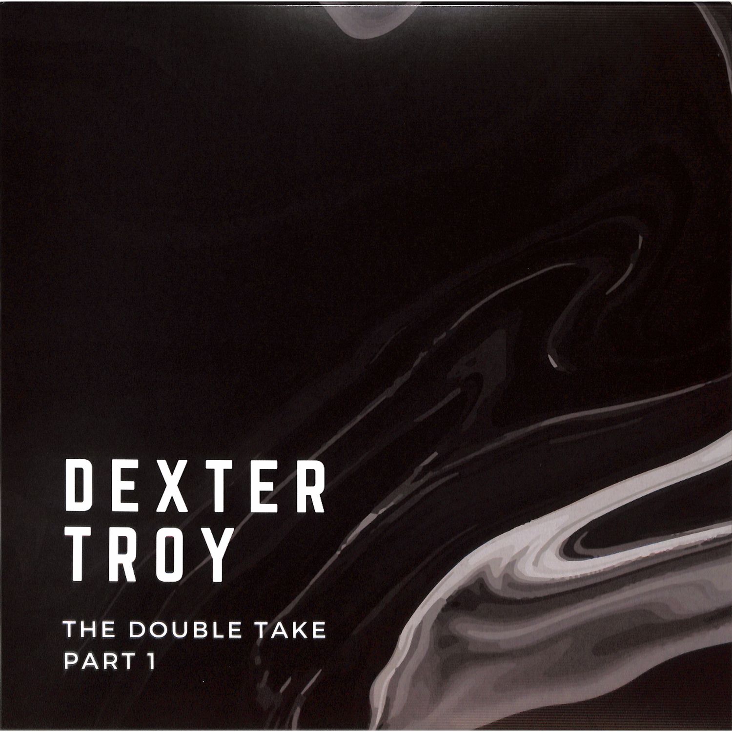 Dexter Troy - THE DOUBLE TAKE - PART 1