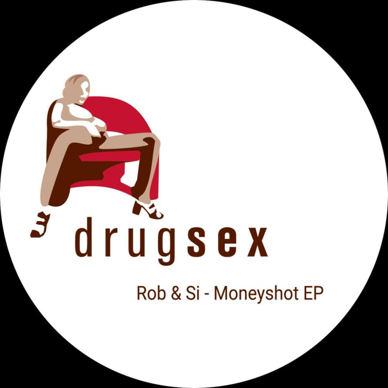 Rob & Si - MONEYSHOT EP