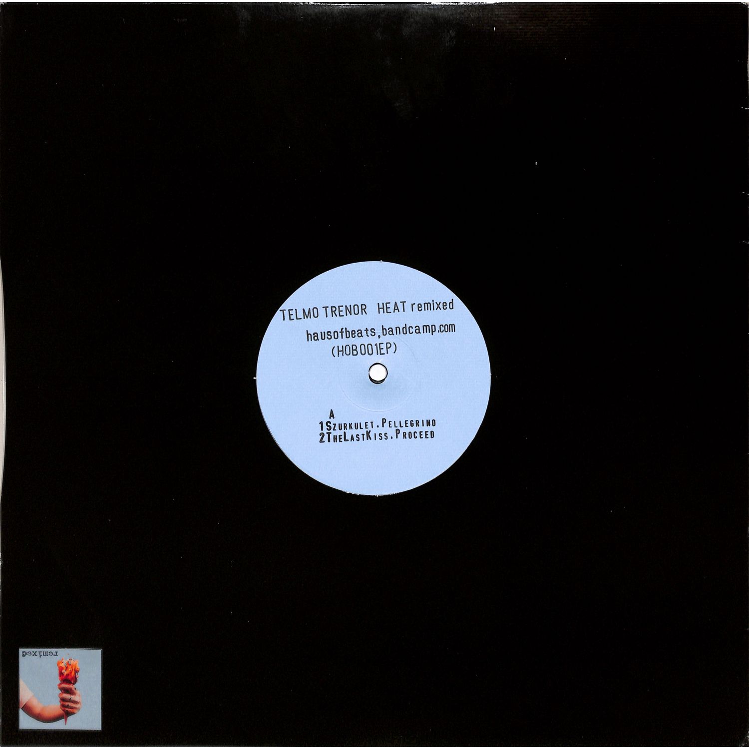 Telmo Trenor - HEAT REMIXED