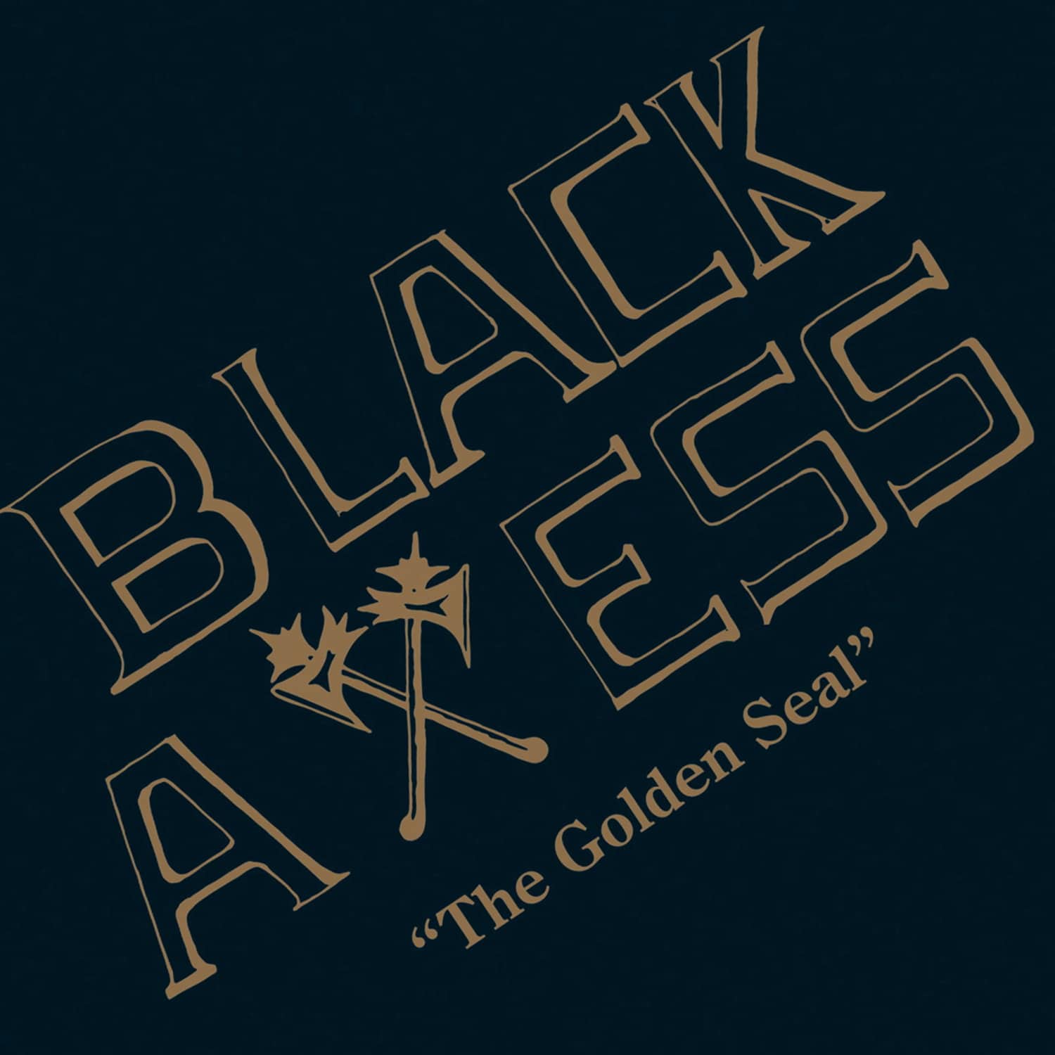 Black Axess - THE GOLDEN SEAL 