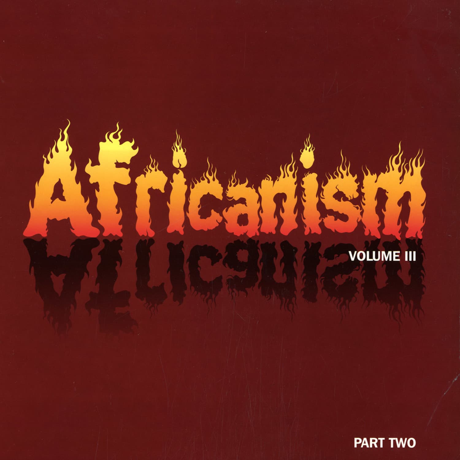 V/A - AFRICANISM VOLUME III PT 2 