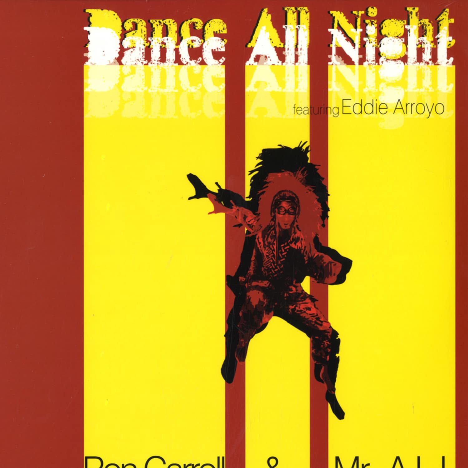 Mr Ali & Ron Carroll - DANCE ALL NIGHT
