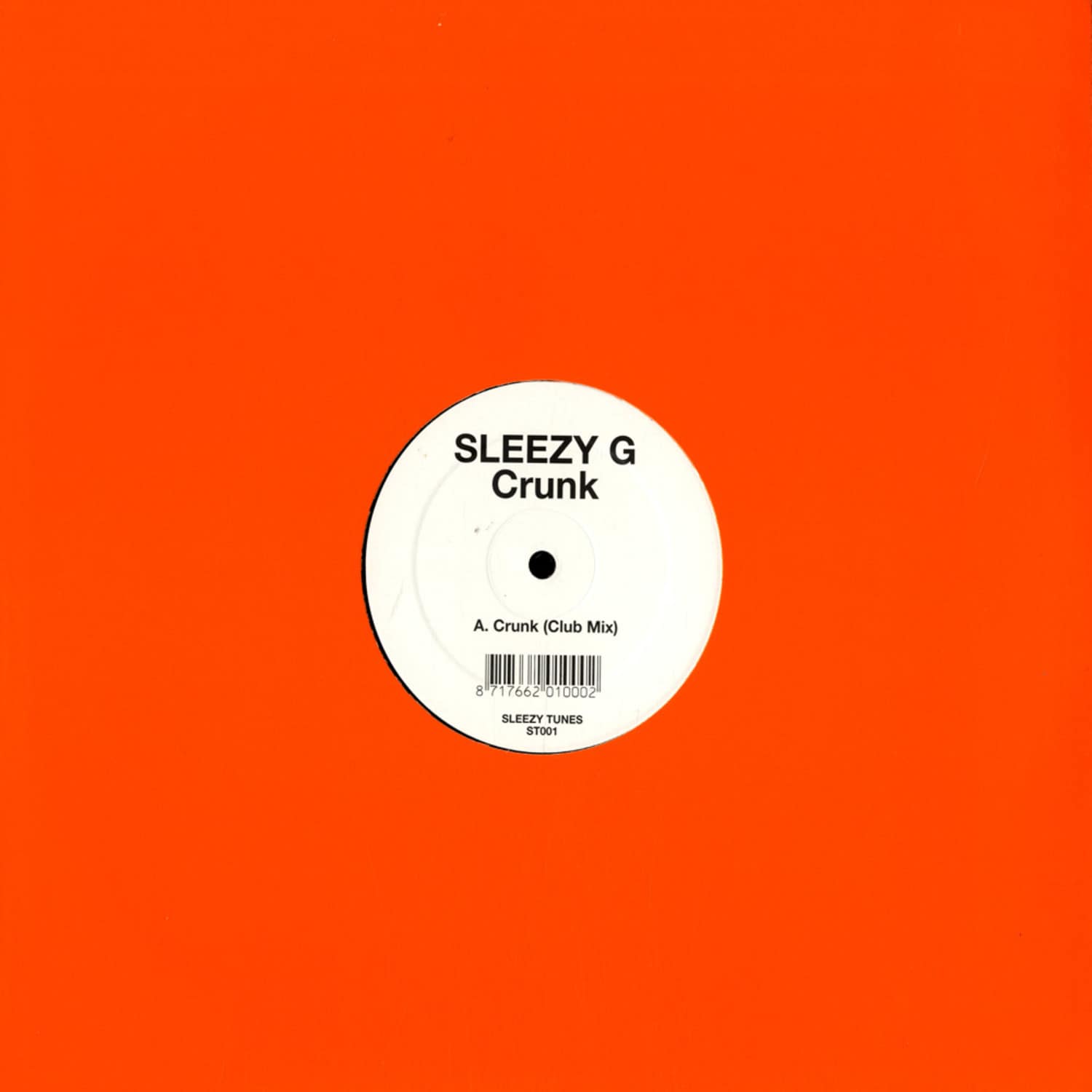 Sleezy G - CRUNK