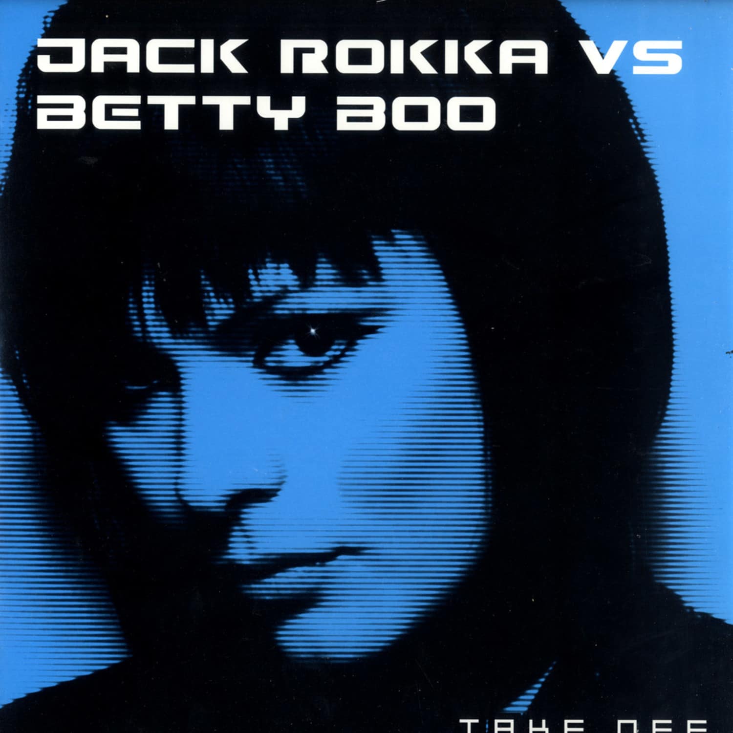 Jack Rokka vs. Betty Boo - TAKE OFF