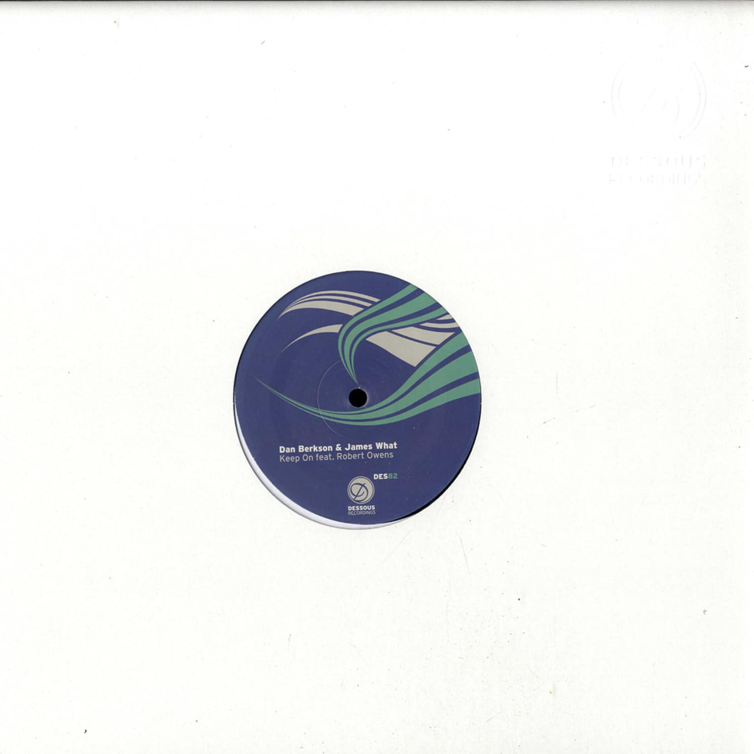 Dan Berkson & James What feat. Robert Owens - KEEP ON / STIMMING RMX