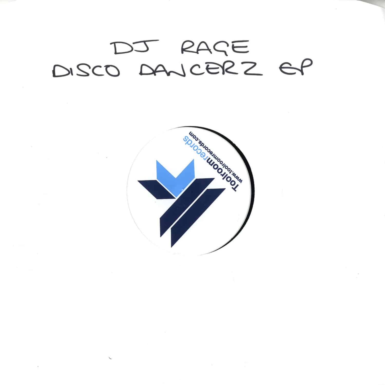 DJ Rage - DISCO DANCERZ EP