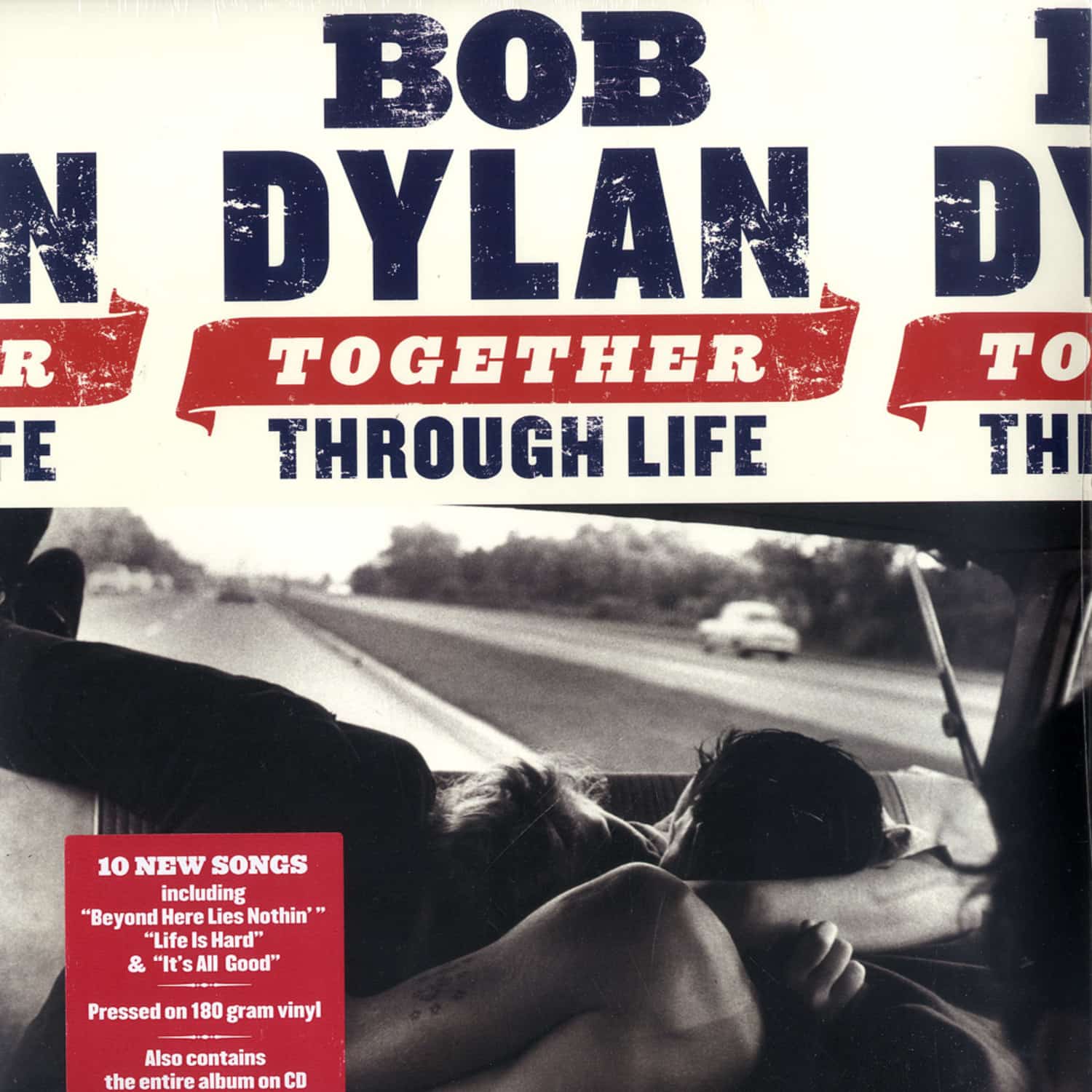 Bob Dylan - TOGETHER THROUGH LIFE 
