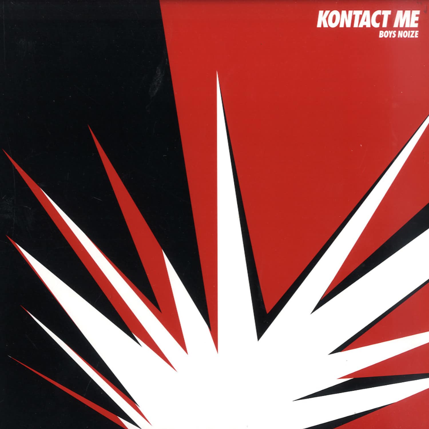 Boys Noize - KONTACT ME 