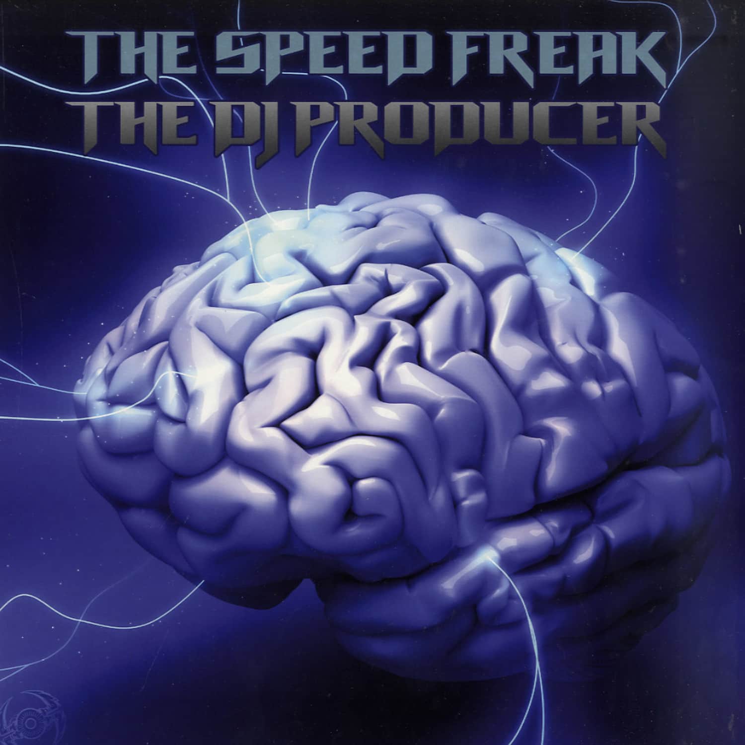 The Speedfreak / DJ Producer - TERROIST