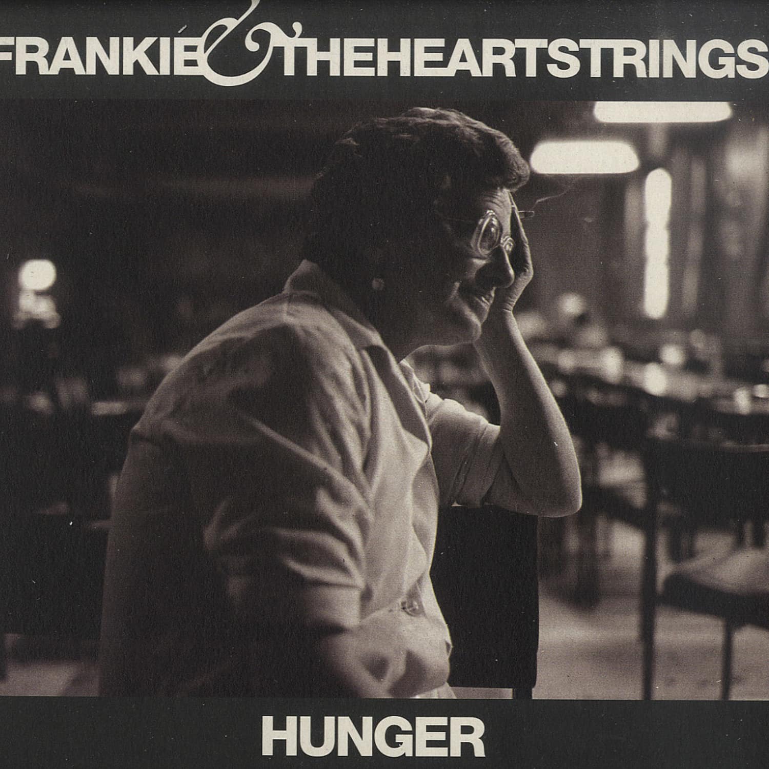 Frankie & The Heartstrings - HUNGER 