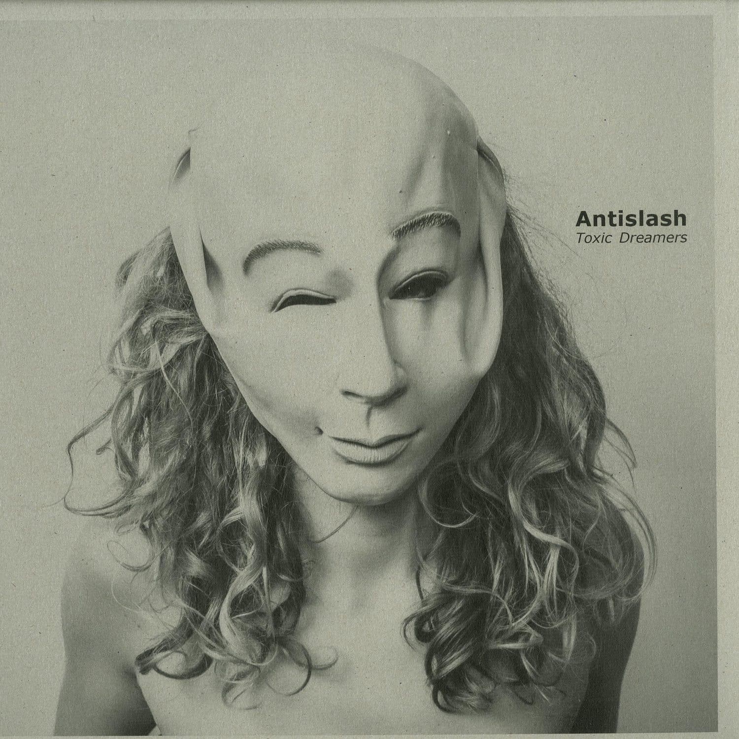 Antislash - TOXIC DREAMERS