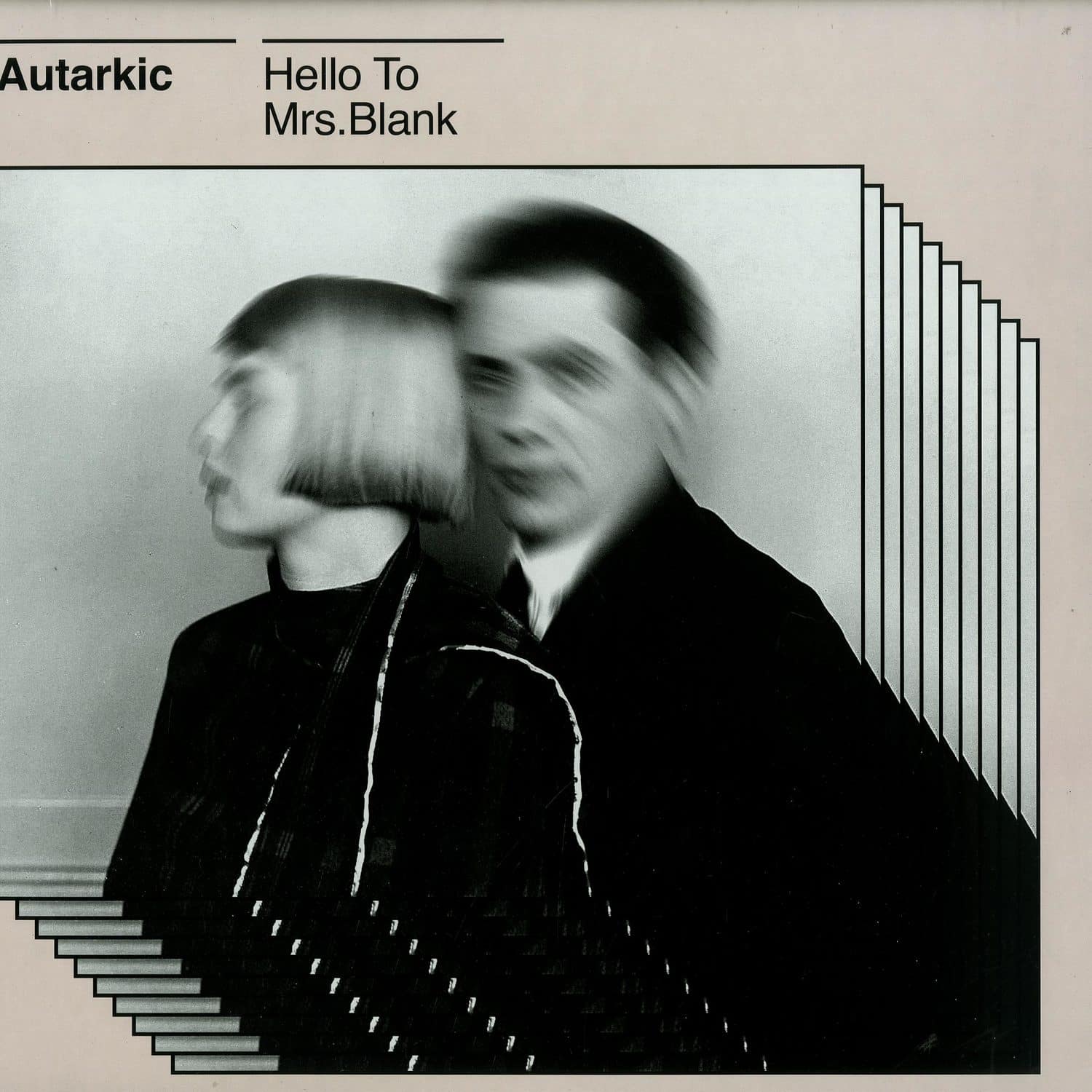 Autarkic - HELLO TO MRS. BLANK