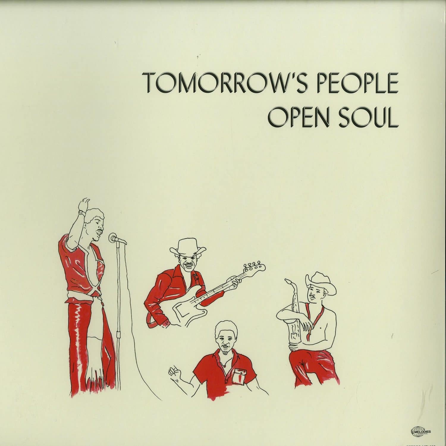 Tomorrows People - OPEN SOUL 