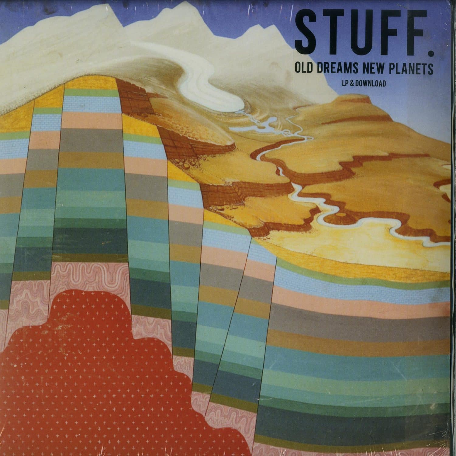 STUFF. - OLD DREAMS NEW PLANETS