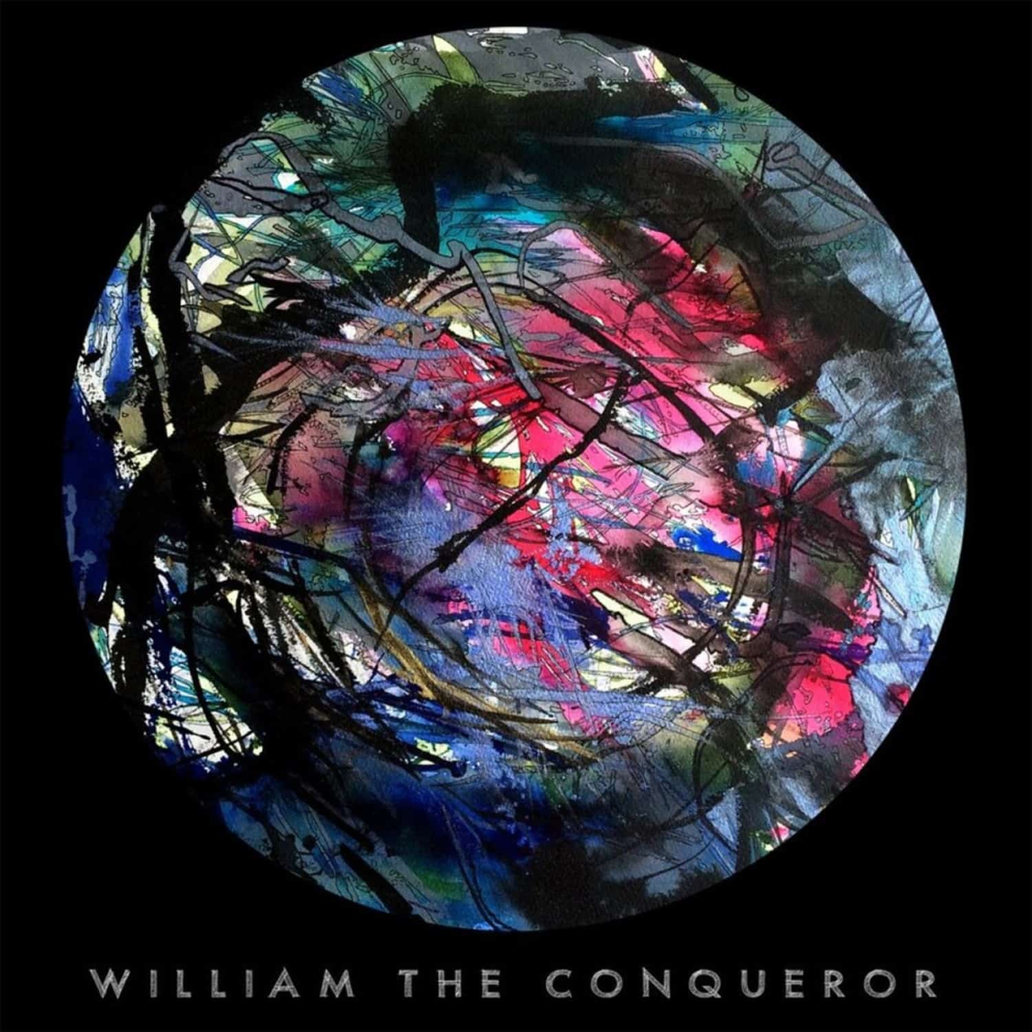 William The Conqueror - PROUD DISTURBER OF THE PEACE 