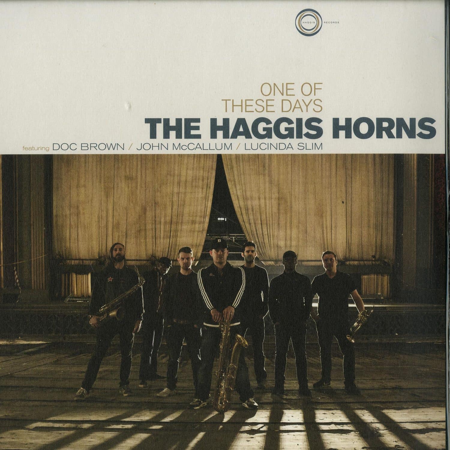 The Haggis Horns - ONE OF THESE DAYS 