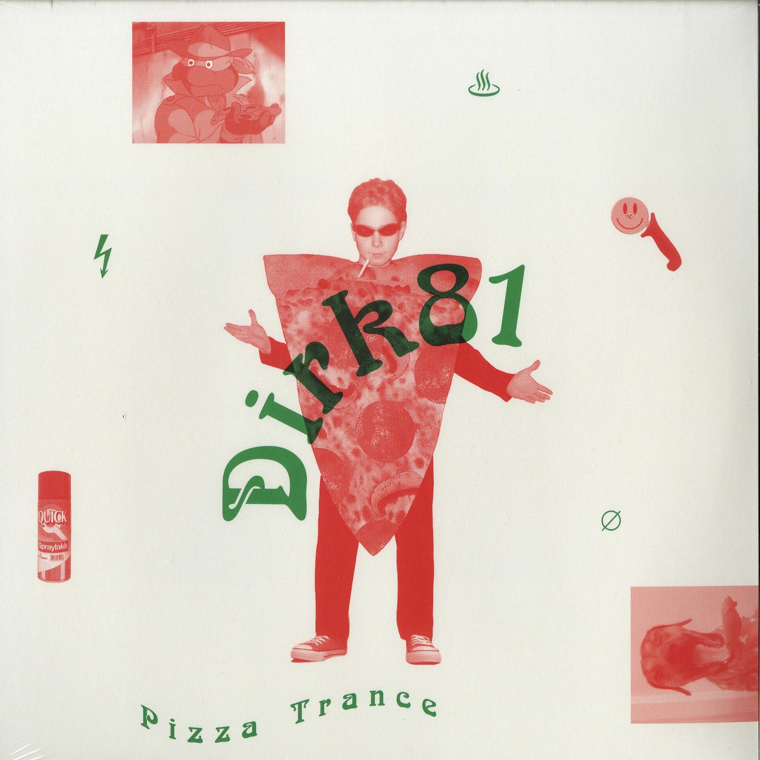 Dirk 81 - PIZZA TRANCE EP